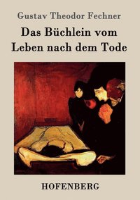 bokomslag Büchlein vom Leben nach dem Tode