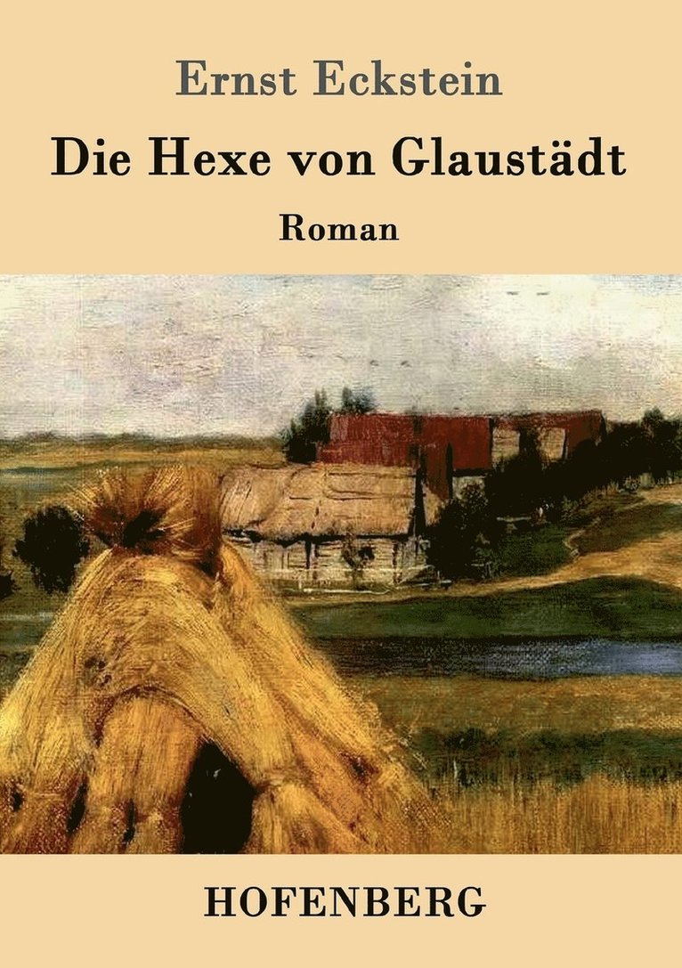 Die Hexe von Glaustdt 1