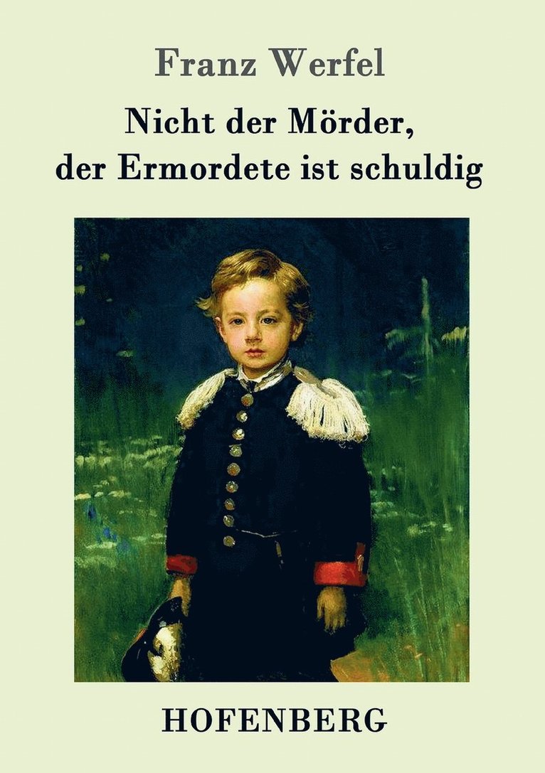 Nicht der Mörder, der Ermordete ist schuldig