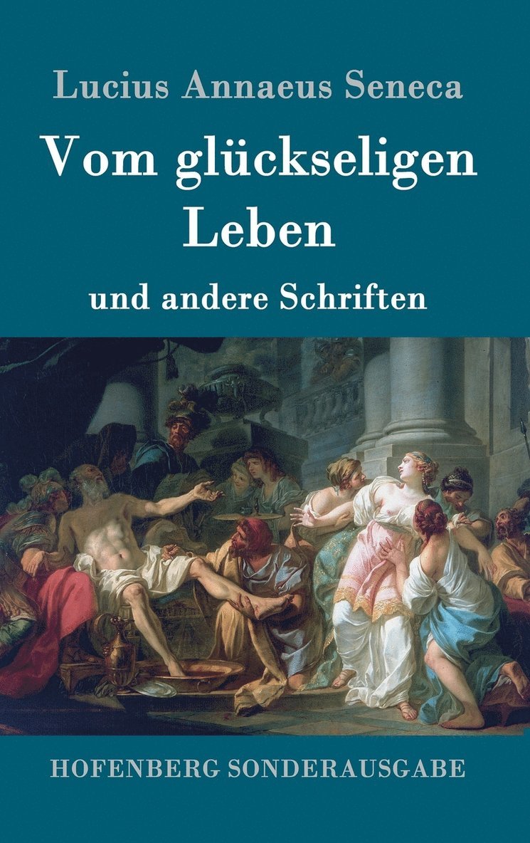 Vom glückseligen Leben