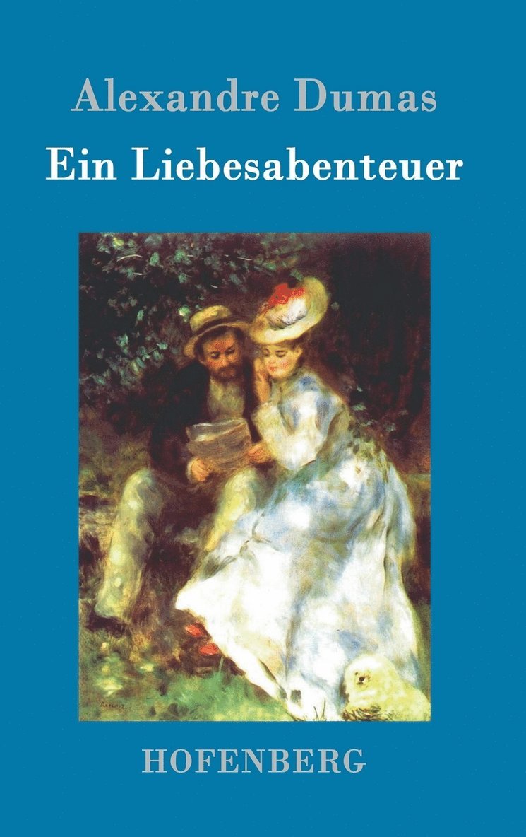 Ein Liebesabenteuer 1