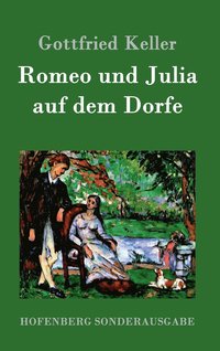 bokomslag Romeo und Julia auf dem Dorfe