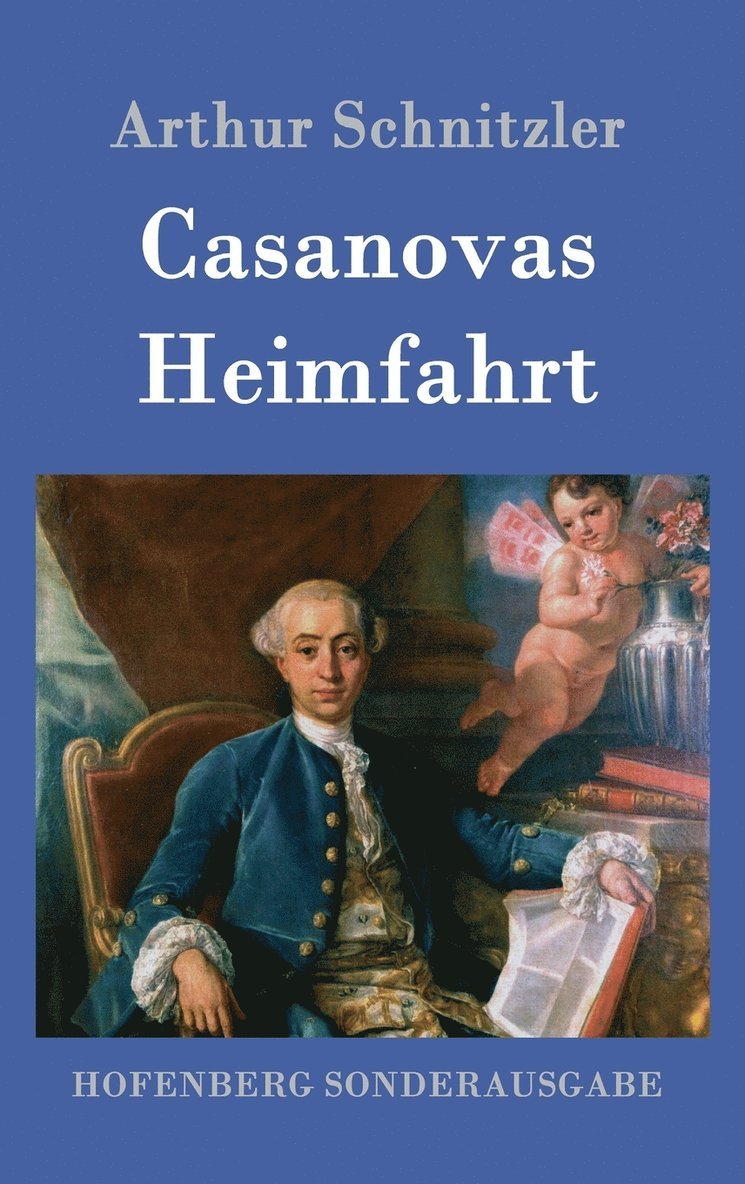 Casanovas Heimfahrt 1