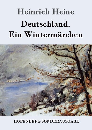 Heinrich Heine - Deutschland. Ein Wintermärchen, Häftad