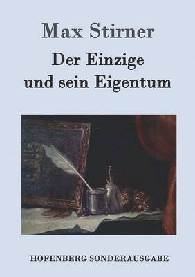 Einzige und sein Eigentum