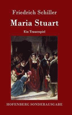 Maria Stuart 1