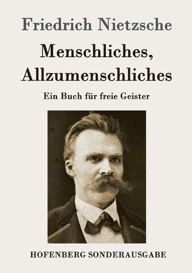 bokomslag Menschliches, Allzumenschliches