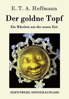 bokomslag Der goldne Topf