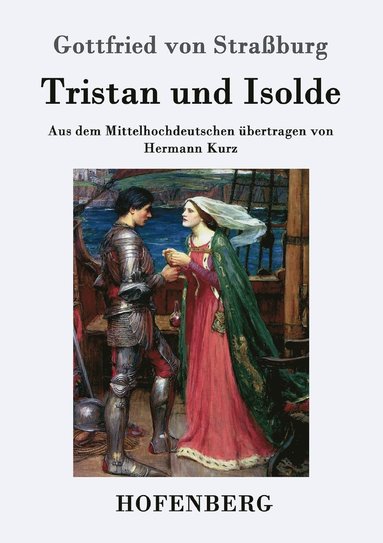 Gottfried Von Straßburg - Tristan und Isolde, Häftad