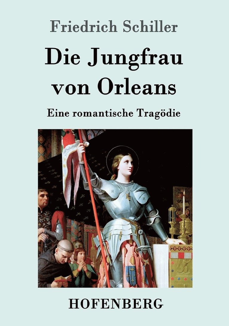 Die Jungfrau von Orleans 1