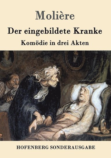 Molière - eingebildete Kranke, Häftad