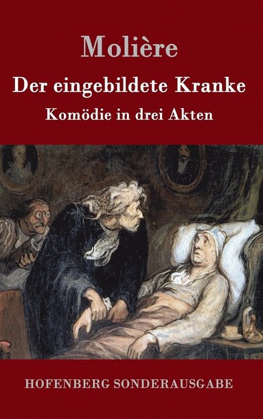 Molière - eingebildete Kranke, Inbunden