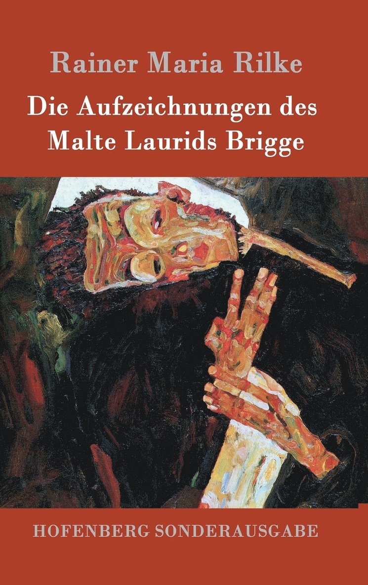Die Aufzeichnungen des Malte Laurids Brigge 1