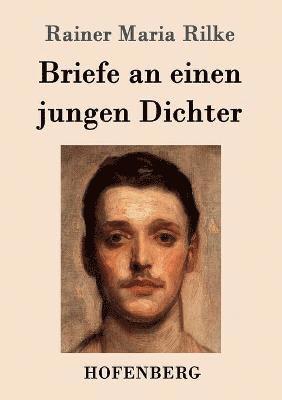 Rainer Maria Rilke - Briefe an einen jungen Dichter, Häftad