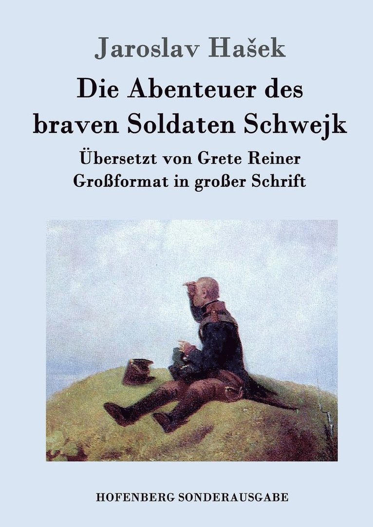 Die Abenteuer des braven Soldaten Schwejk 1