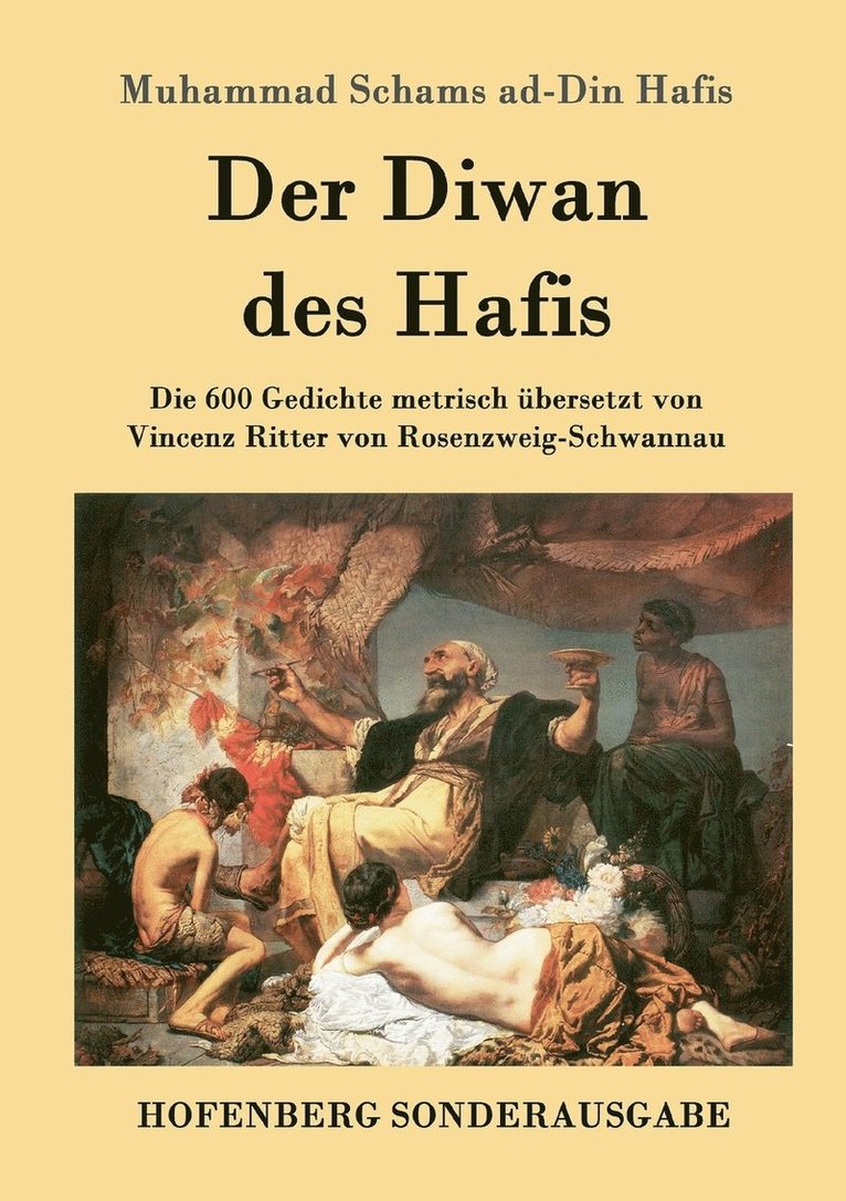 Der Diwan des Hafis 1