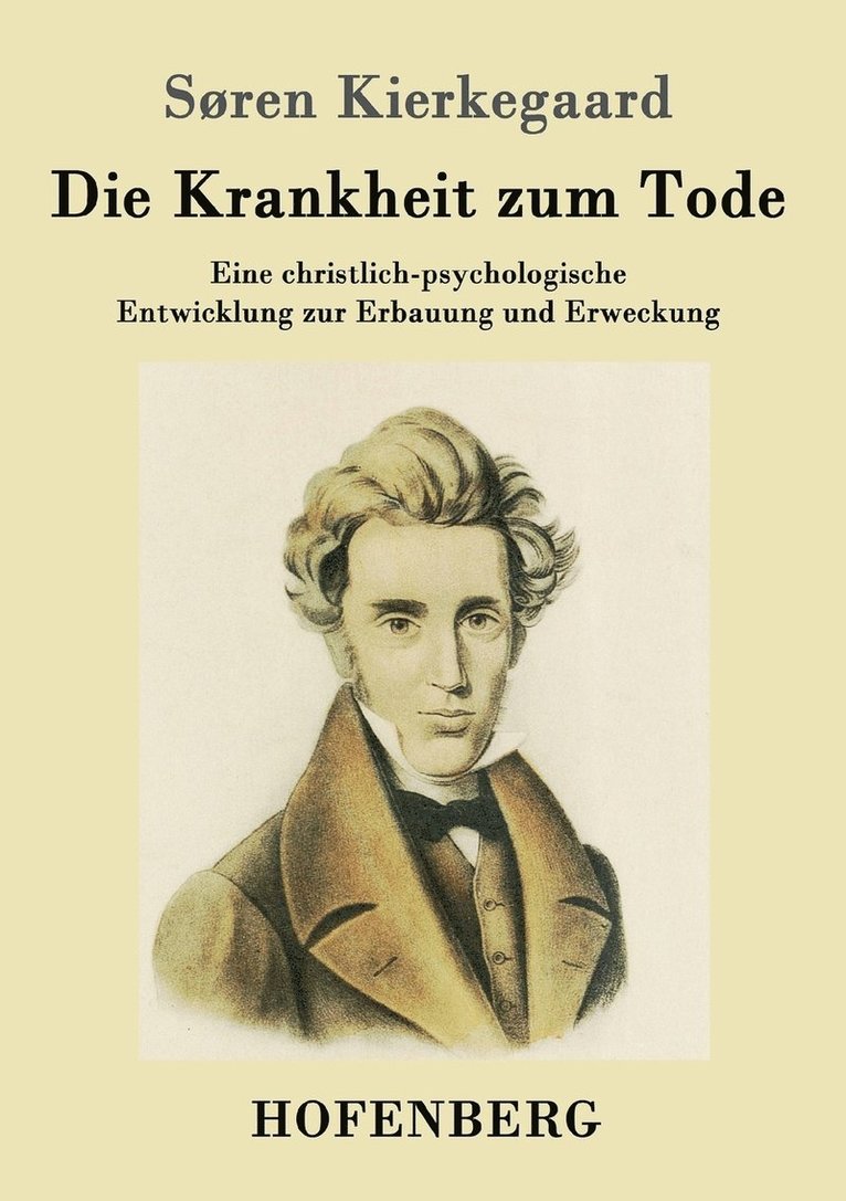 Krankheit zum Tode 1