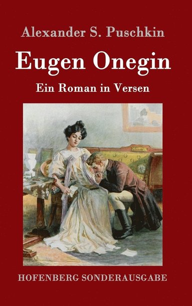 Alexander S Puschkin - Eugen Onegin, Inbunden
