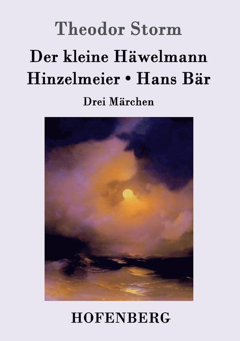 kleine Häwelmann / Hinzelmeier / Hans Bär