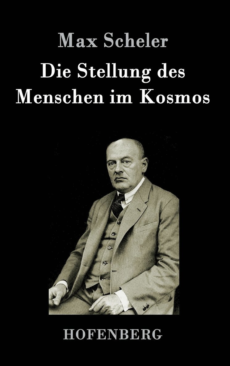 Die Stellung des Menschen im Kosmos 1