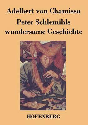 bokomslag Peter Schlemihls wundersame Geschichte