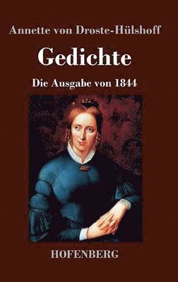 Annette Von Droste-Hülshoff - Gedichte, Inbunden