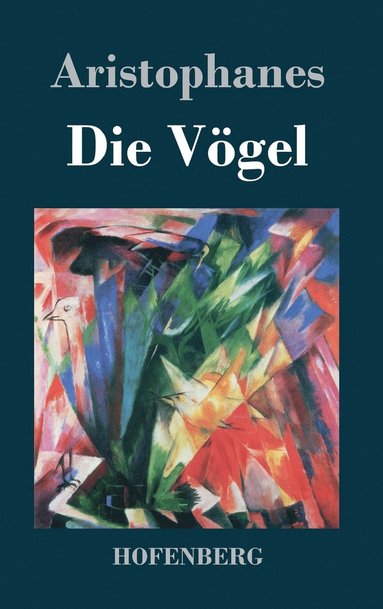 Aristophanes - Vögel, Inbunden