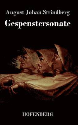 August Strindberg - Gespenstersonate, Inbunden
