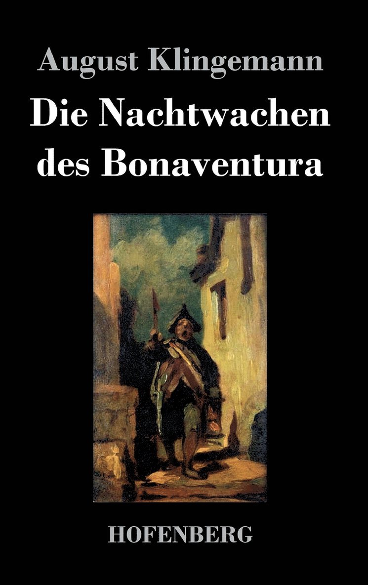 Die Nachtwachen des Bonaventura 1