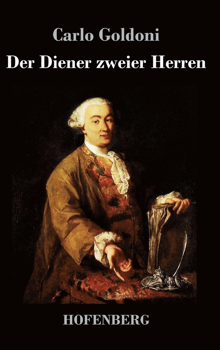 Carlo Goldoni - Diener zweier Herren, Inbunden