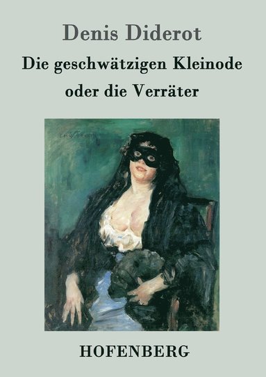 bokomslag geschwätzigen Kleinode oder die Verräter