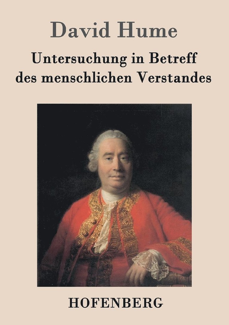 Untersuchung in Betreff des menschlichen Verstandes 1