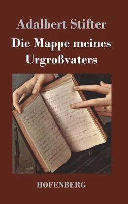 Die Mappe meines Urgrovaters 1