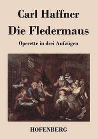 bokomslag Die Fledermaus