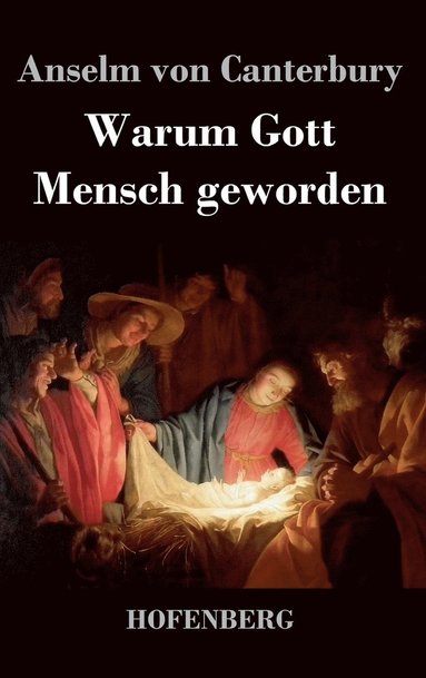 bokomslag Warum Gott Mensch geworden