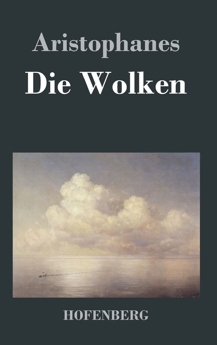 Die Wolken 1