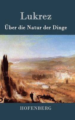 ber die Natur der Dinge 1