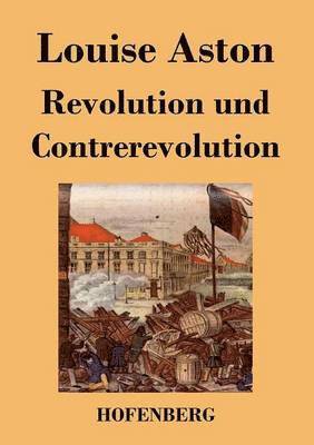 bokomslag Revolution und Contrerevolution