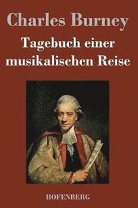 bokomslag Tagebuch einer musikalischen Reise