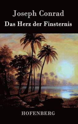 Joseph Conrad - Herz der Finsternis, Inbunden