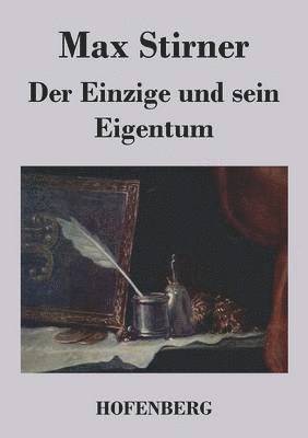 bokomslag Der Einzige und sein Eigentum