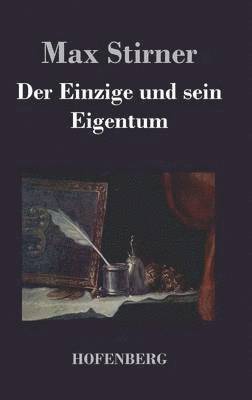 Einzige und sein Eigentum