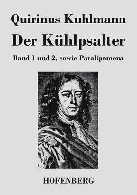 Quirinus Kuhlmann - Kühlpsalter, Häftad