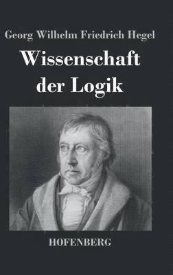 Wissenschaft der Logik 1