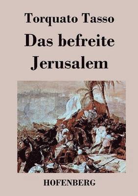 Das befreite Jerusalem 1