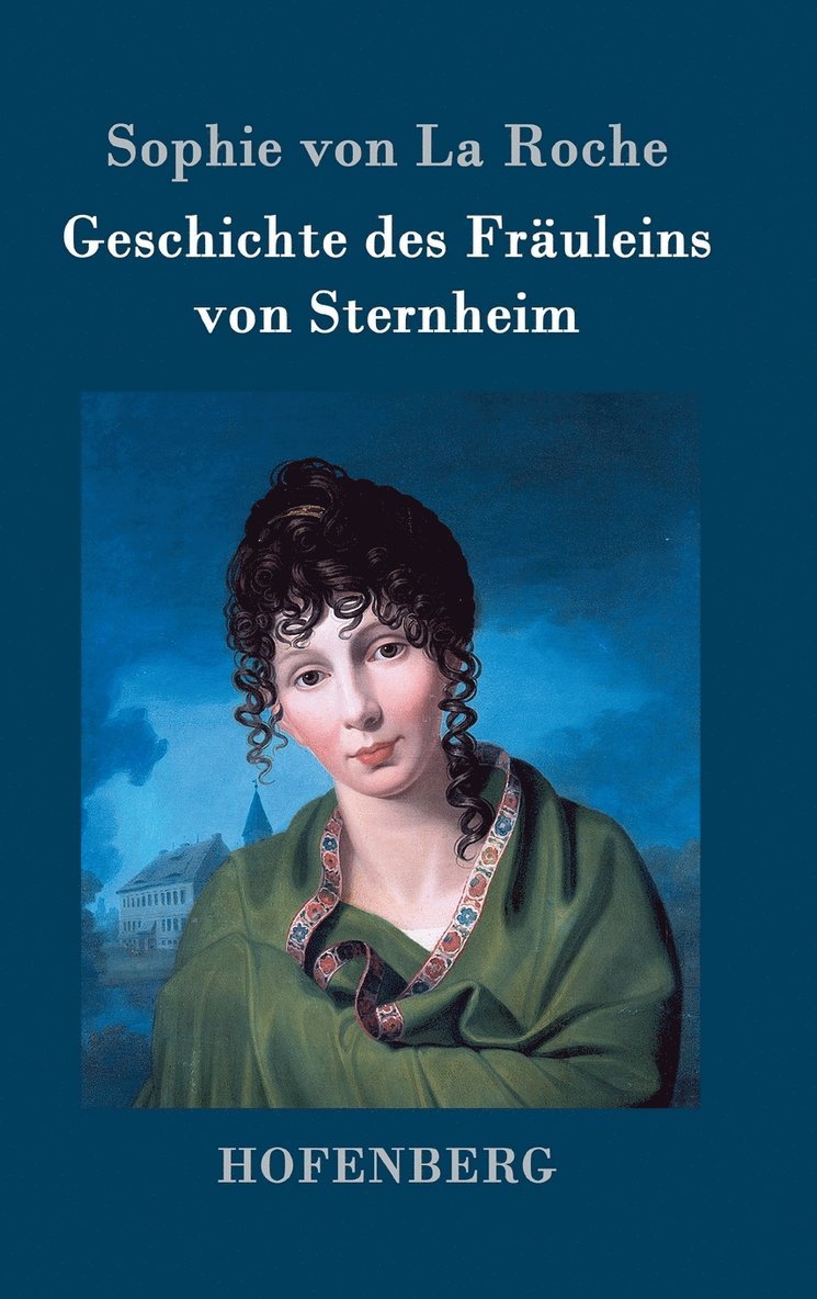Geschichte des Fräuleins von Sternheim