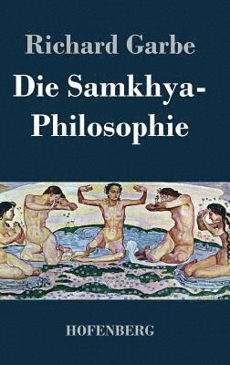 bokomslag Die Samkhya-Philosophie