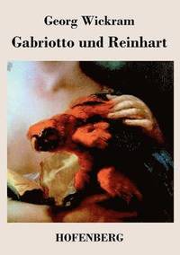bokomslag Gabriotto und Reinhart