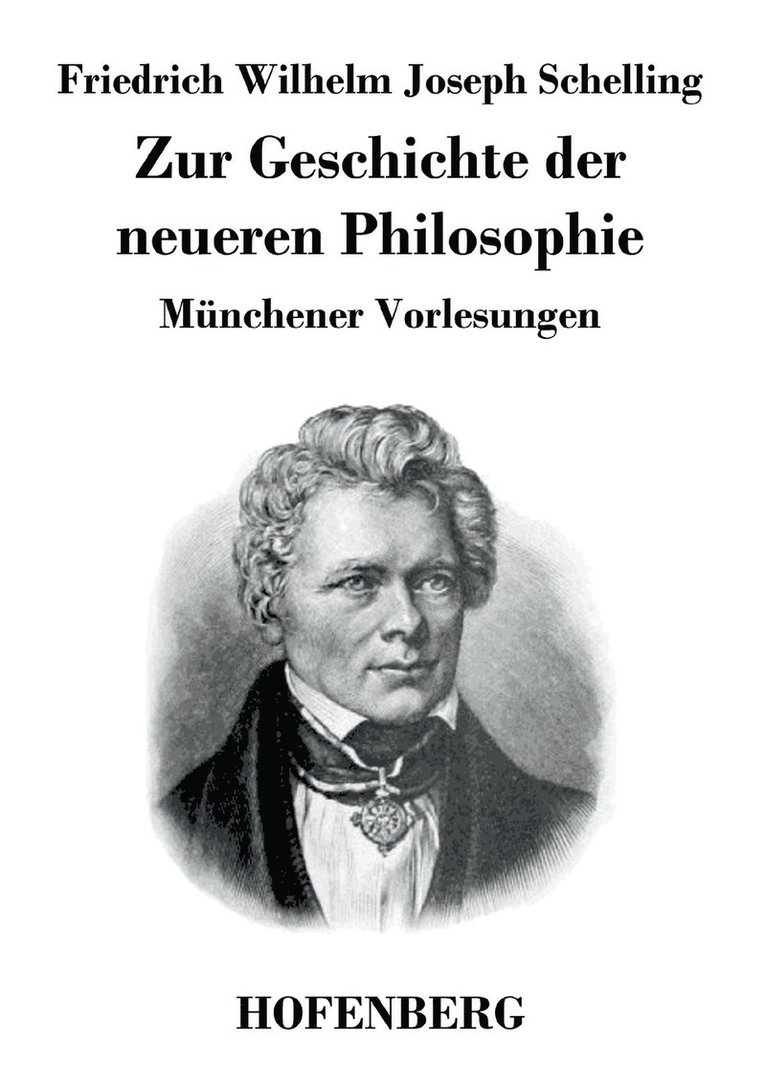 Friedrich Wilhelm Joseph Schelling - Zur Geschichte der neueren Philosophie, Häftad