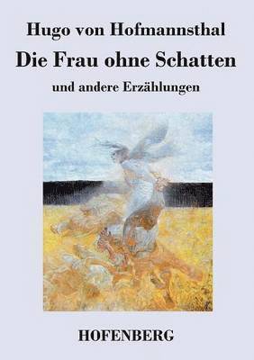 Frau ohne Schatten 1